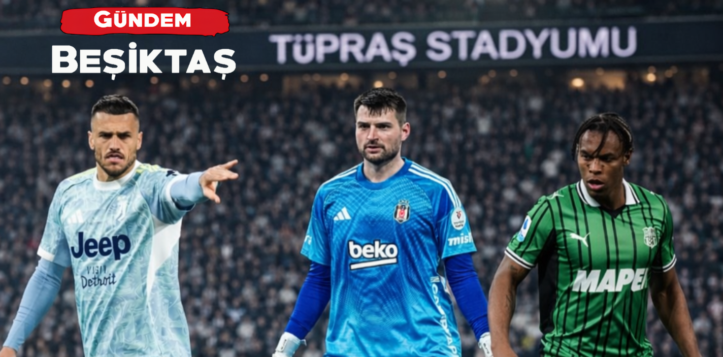 14 Haziran Pazar günü basında çıkan Beşiktaş transfer haberleri!