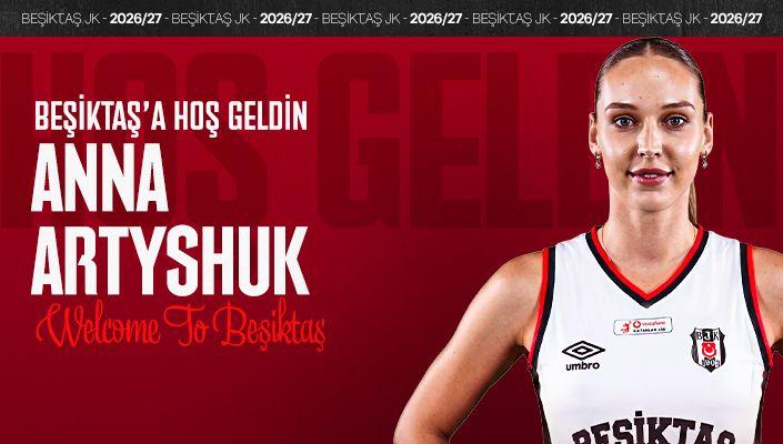 Anna Artyshuk, Beşiktaş'ta!