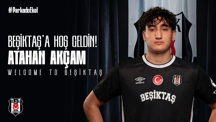 Atahan Akçam Beşiktaş’ta!