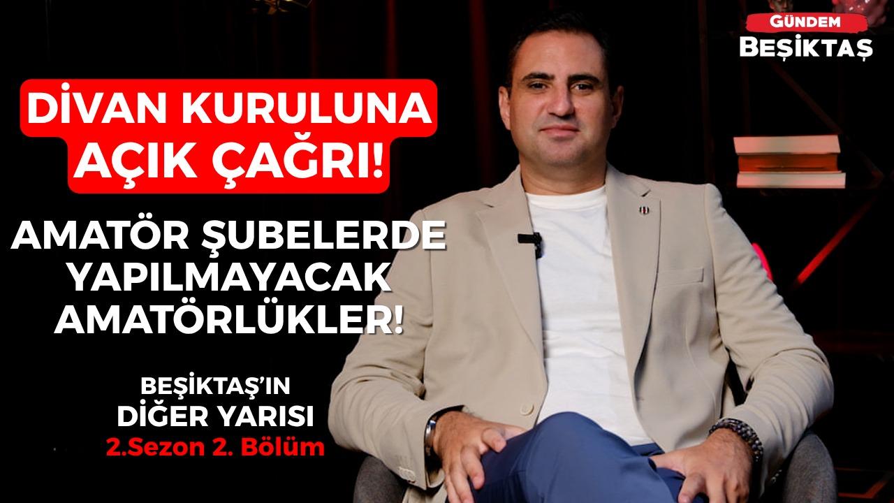 Beşiktaş'ın Diğer Yarısı programı, 2. Sezon 2. Bölümü ile yayında!