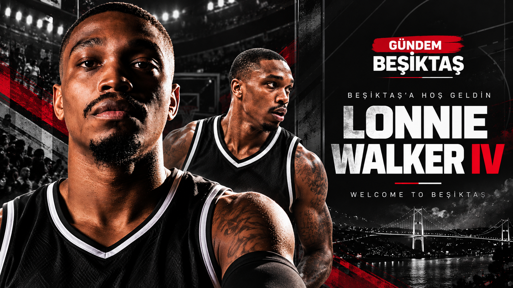 Beşiktaş, Lonnie Walker IV Transferini Resmen Açıkladı